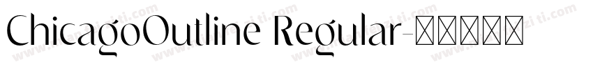 ChicagoOutline Regular字体转换